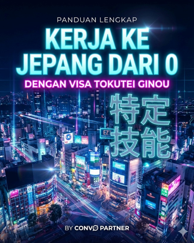 Panduan kerja ke Jepang — Visa Tokutei Ginou